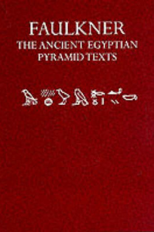 Cover of The Ancient Egyptian Pyramid Texts