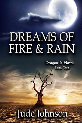 Book cover for Dreams of Fire & Rain