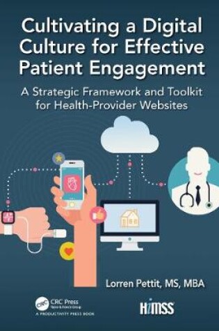 Cover of Cultivating a Digital Culture for Effective Patient Engagement