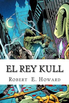 Book cover for El Rey Kull