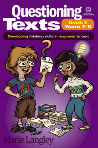 Cover of Questioning Texts Bk 4 Yrs 7-9