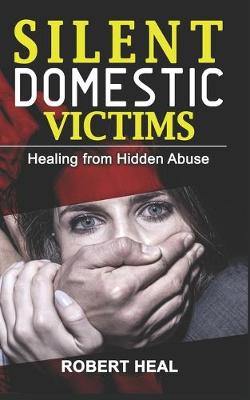 Cover of Silent Domestic Victims