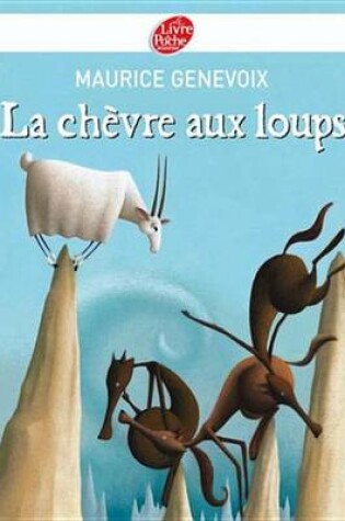 Cover of La Chevre Aux Loups