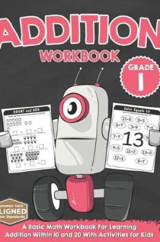 Cover of Addition Workbook Grade 1