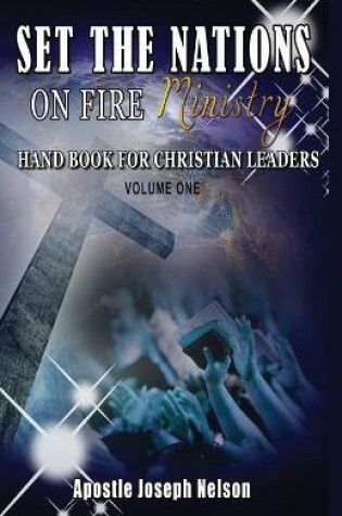 Cover of Set The Nations On Fire Ministry