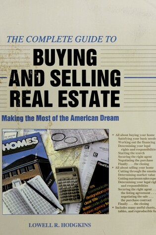 Cover of The Complete Guide to Buying and Selling Real Estate