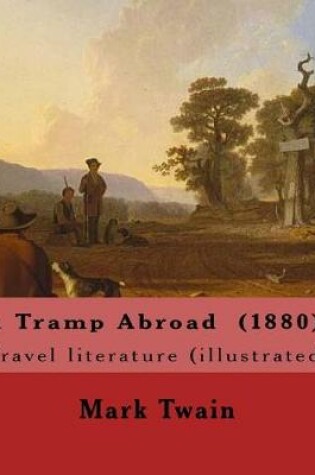 Cover of A Tramp Abroad (1880). by