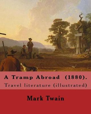 Book cover for A Tramp Abroad (1880). by