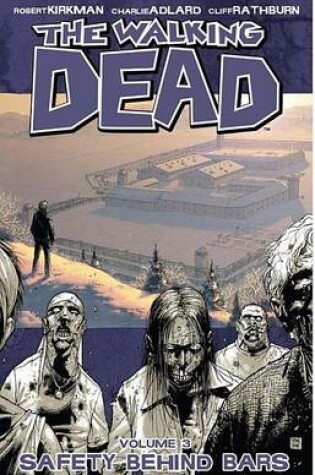 Cover of The Walking Dead, Vol. 3