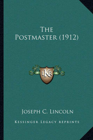 Cover of The Postmaster (1912) the Postmaster (1912)