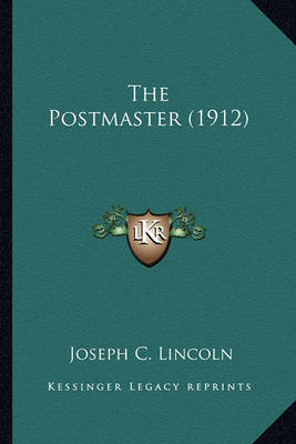 Book cover for The Postmaster (1912) the Postmaster (1912)