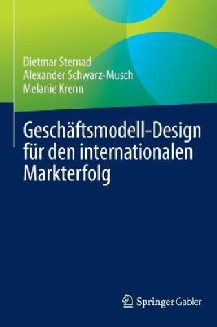 Cover of Geschäftsmodell-Design für den internationalen Markterfolg