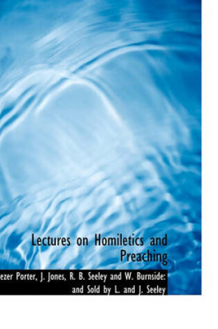 Cover of Lectures on Homiletics and Preaching