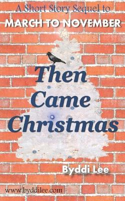 Book cover for Then Came Christmas