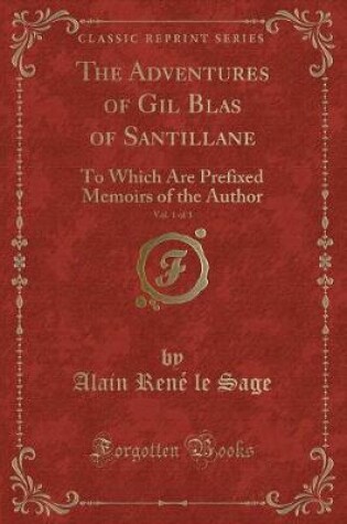 Cover of The Adventures of Gil Blas of Santillane, Vol. 1 of 3