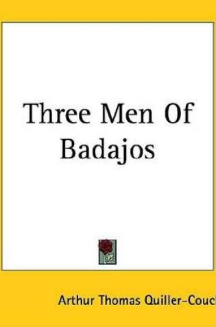 Cover of Three Men of Badajos