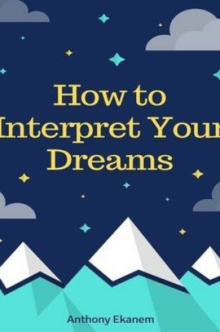 Cover of How to Interpret Your Dreams