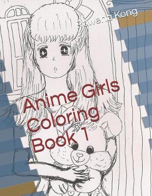 Book cover for Anime Girls Coloring Book 1