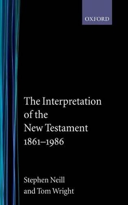 Book cover for The Interpretation of the New Testament 1861-1986