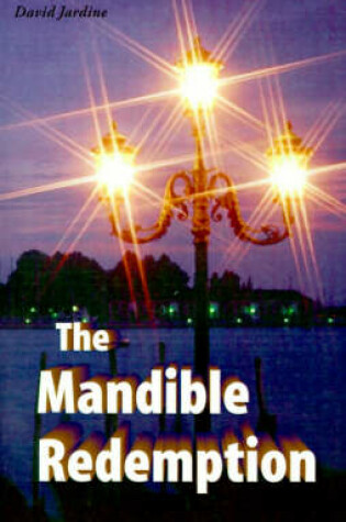 Cover of The Mandible Redemption