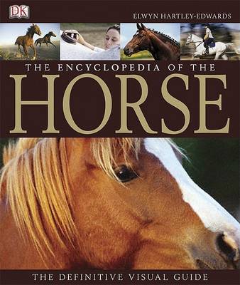 Book cover for The Encyclopedia of the Horse