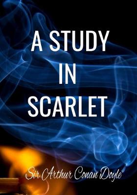 Book cover for A STUDY IN SCARLET Sir Arthur Conan Doyle