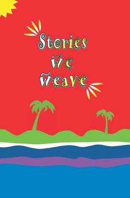 Book cover for Stories We Weave