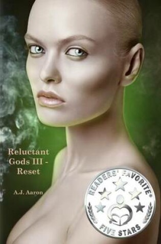 Cover of Reluctant Gods III - Reset