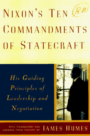 Cover of Nixon's Ten Commandments of Statecraft