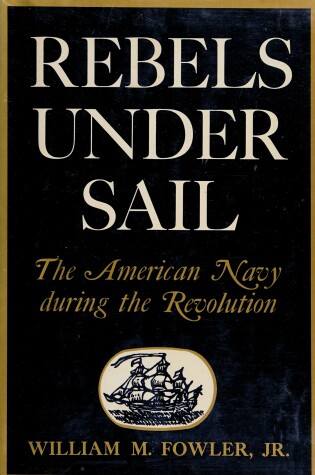 Cover of Rebels Under Sail