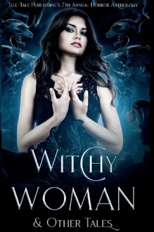 Cover of Witchy Woman & Other Tales