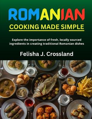 Book cover for Romanian Cooking Made Simple