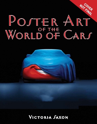 Book cover for Poster Art Of The World Of Cars