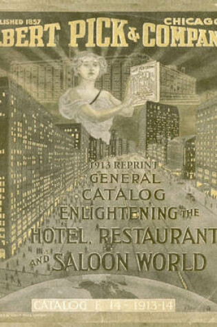 Cover of Albert Pick & Company 1913 Reprint General Catalog