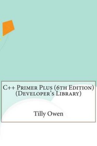 Cover of C++ Primer Plus (6th Edition) (Developer's Library)