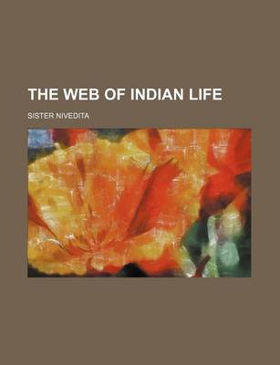 Book cover for The Web of Indian Life