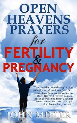 Cover of Open Heavens Prayers For Fertility & Pregnancy