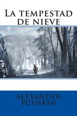 Book cover for La Tempestad de Nieve