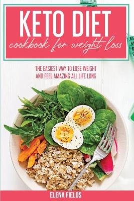 Book cover for Keto Diet Cookbook For Weight Loss