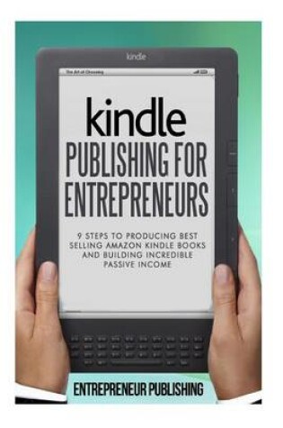 Cover of Kindle Publishing For Entrepreneurs