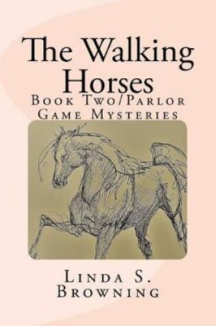 Cover of The Walking Horses