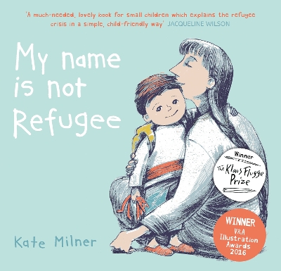 Book cover for My Name is Not Refugee