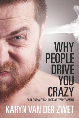 Cover of Why People Drive You Crazy