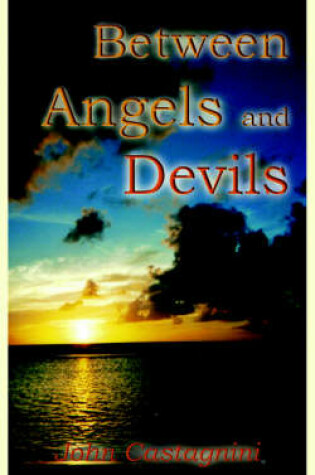 Cover of Between Angels and Devils