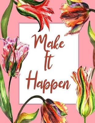 Book cover for Make It Happen