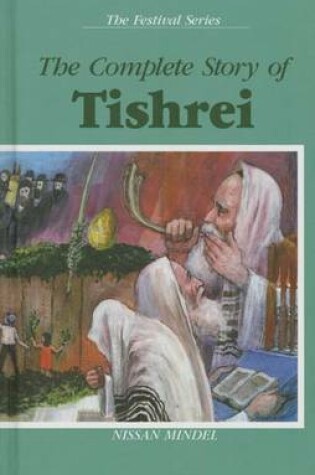 Cover of The Complete Story of Tishrei