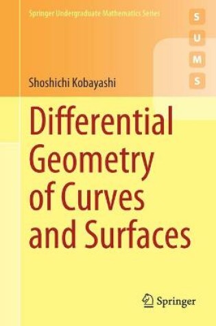 Cover of Differential Geometry of Curves and Surfaces