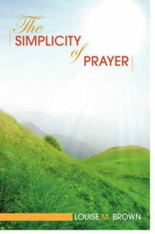 Cover of The Simplicity of Prayer