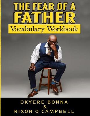 Cover of The Fear of a Father- Vocabulary Workbook