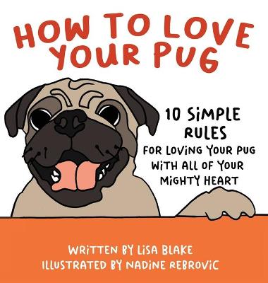 Book cover for How to Love Your Pug